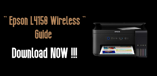 Epson L4150 Wireless Guide