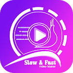 Cover Image of Download Slow Motion : Fast Motion Vide  APK