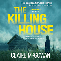Icon image The Killing House (Paula Maguire 6): An explosive Irish crime thriller that will give you chills