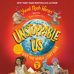 Icon image Unstoppable Us, Volume 2: Why the World Isn't Fair