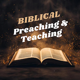 Biblical Preaching & Teaching: Download & Review