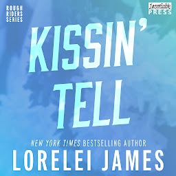 「Kissin' Tell: Rough Riders, Book 13」圖示圖片