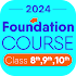 Foundation Course Class 10 9 8