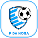 Guia de futebol da F Da Hora - Androidアプリ