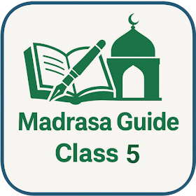 Madrasa Guide Class 5
