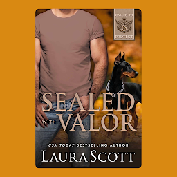 Icon image Sealed with Valor: A Navy SEAL K-9 Christian Romantic Suspense