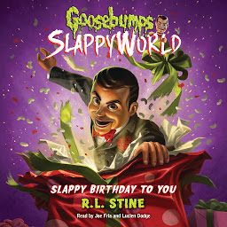 Immagine dell'icona Slappy Birthday to You (Goosebumps SlappyWorld #1)