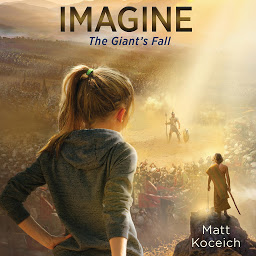 Icon image Imagine...The Giant's Fall