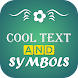 Cool Text and Symbols - Androidアプリ