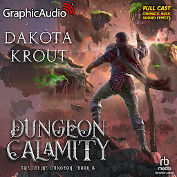 Icon image Dungeon Calamity [Dramatized Adaptation]: Divine Dungeon 3