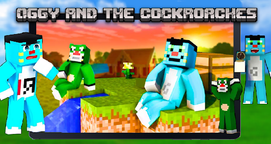 Oggy And The Cockroaches MCPE