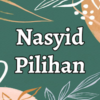 Nasyid Pilihan