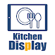 KitchenDisplay - Androidアプリ