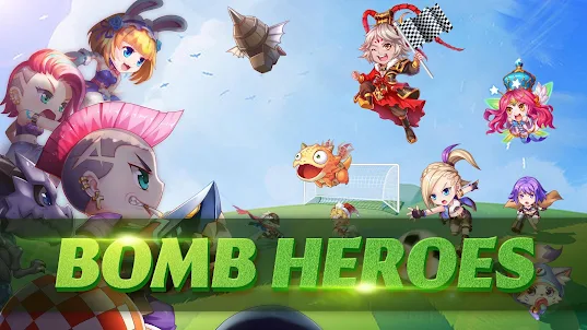 Bomb heroes - Treme seu coraçã