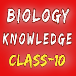 Cover Image of डाउनलोड Biology Knowledge Class-10  APK