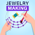 DIY Jewelry Making App