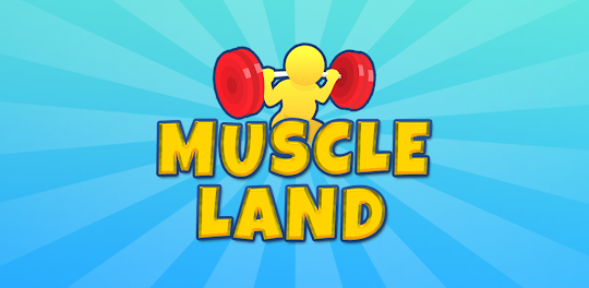 Muscle Land - Lifting Weight