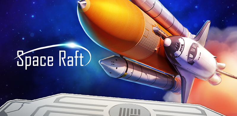 Space Raft Shuttle 3D Simulator