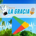 Cover Image of Download Radio LA GRACIA 1.0 APK