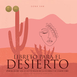 Obraz ikony: Libreto para el desierto - poesia dedicada a las víctimas de la guerra y el genocidio