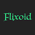 Flixoid : Watch & Stream