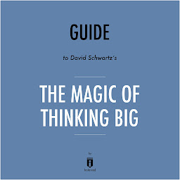 Gambar ikon Guide to David Schwartz's The Magic of Thinking Big by Instaread