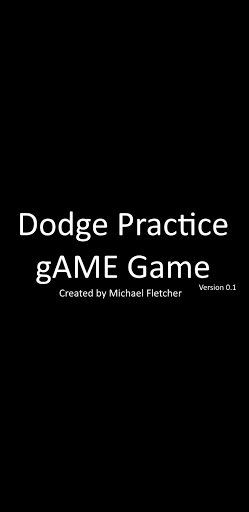 Android application Dodge Practice gAME Game screenshort