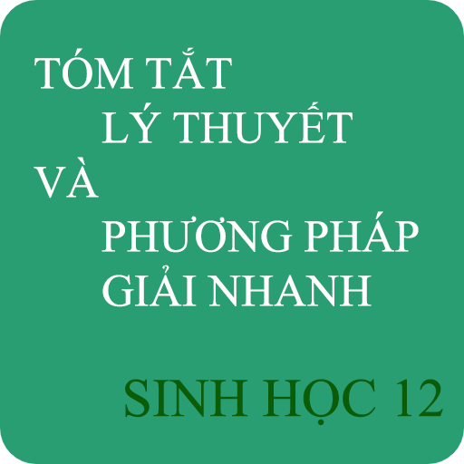 Lý thuyết & cách giải sinh 12 Download on Windows