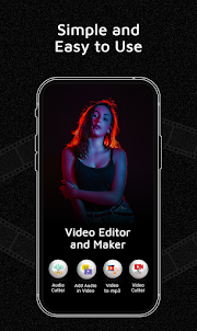 Video Editor and Maker