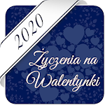 Cover Image of Download Życzenia na Walentynki 2020 1.0 APK