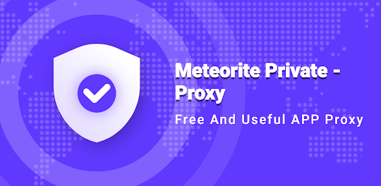 Meteorite Private - Proxy
