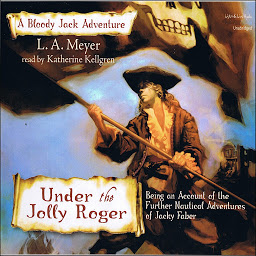 Icon image Under the Jolly Roger: A Bloody Jack Adventure