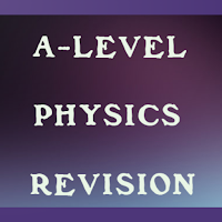 A level physics revision