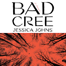 Obraz ikony: Bad Cree: A Novel