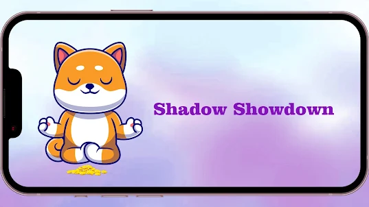 Shadow Showdown