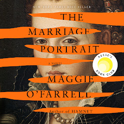 Icon image The Marriage Portrait: A novel
