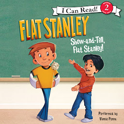 Icon image Flat Stanley: Show-and-Tell, Flat Stanley!