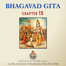 Icon image Bhagavad Gita 15th Chapter: Sanskrit Slokas with English Translation