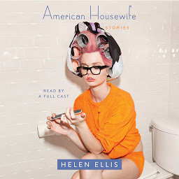 Icon image American Housewife: Stories