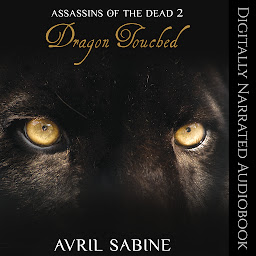 Icon image Assassins Of The Dead 2: Dragon Touched: (Young Adult Fantasy/Paranormal)