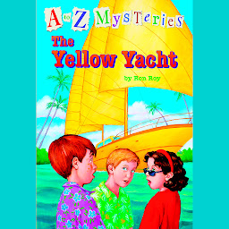 Icon image A to Z Mysteries: The Yellow Yacht
