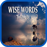 Cover Image of Скачать Wisdom Quotes : Wise Words To Live By 1.0 APK