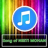 Song of  NEETI MOHAN icon