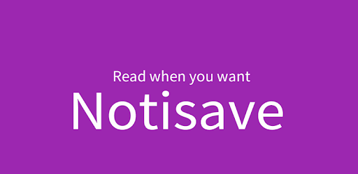 Notisave - Ứng Dụng Trên Google Play