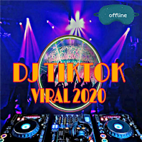 DJ TIKTOK VIRAL 2021 OFFLINE