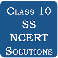 Class 10 Social Science NCERT Solutions