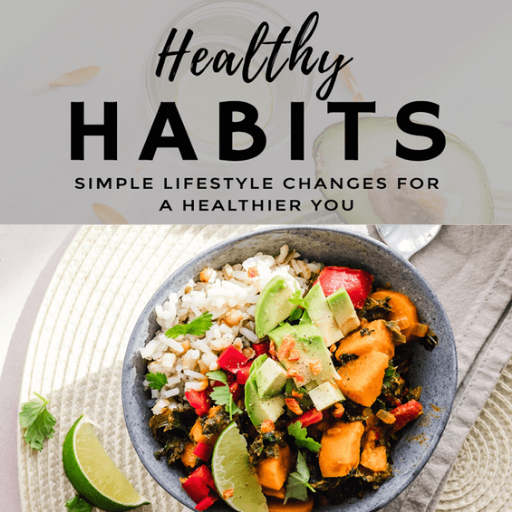 Healthy Habits