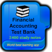 Top 49 Education Apps Like Financial Accounting Test Bank 2400 Study Notes - Best Alternatives