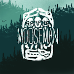 Cover Image of Download The Mooseman  APK