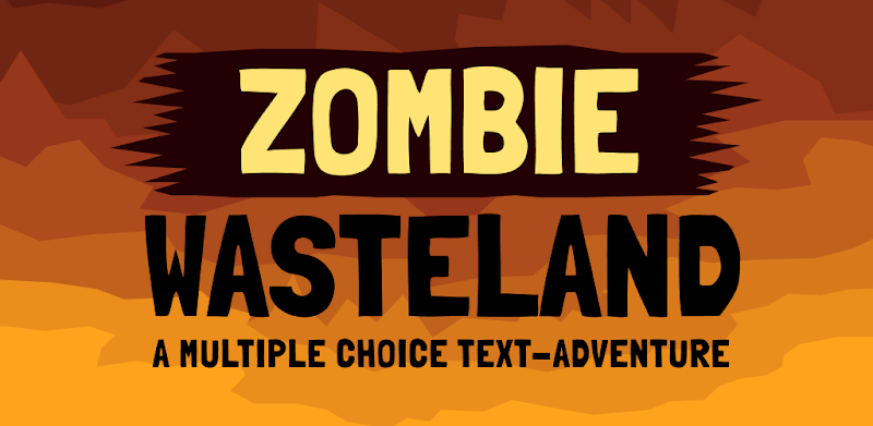 Zombie Wasteland Adventure